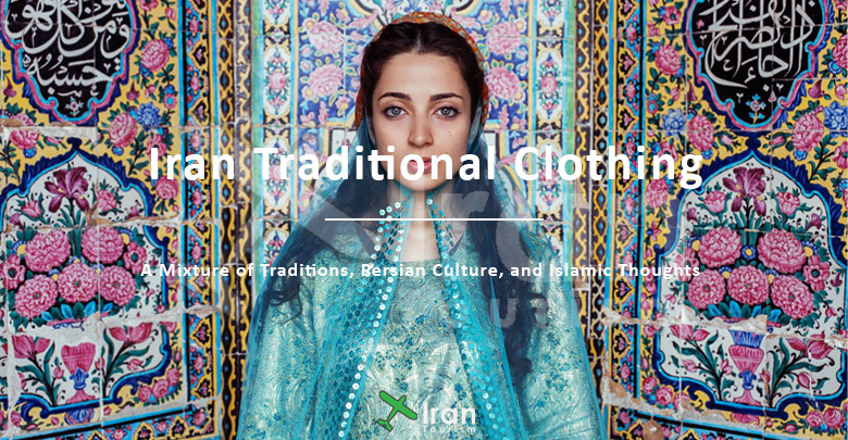 Iran Traditional Clothing