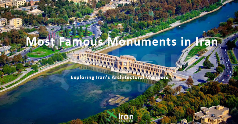 Most Famous Monuments in Iran